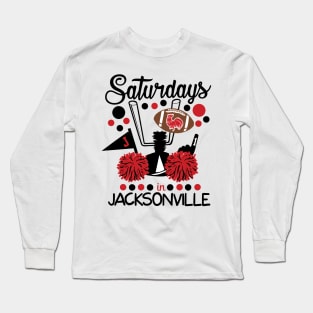 Saturdays in Jacksonville - JSU Gameday Long Sleeve T-Shirt